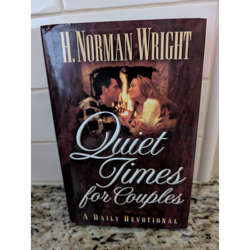Quiet Times for Couples A Daily Devotional By H. Norman Wright Hardback Book Vtg